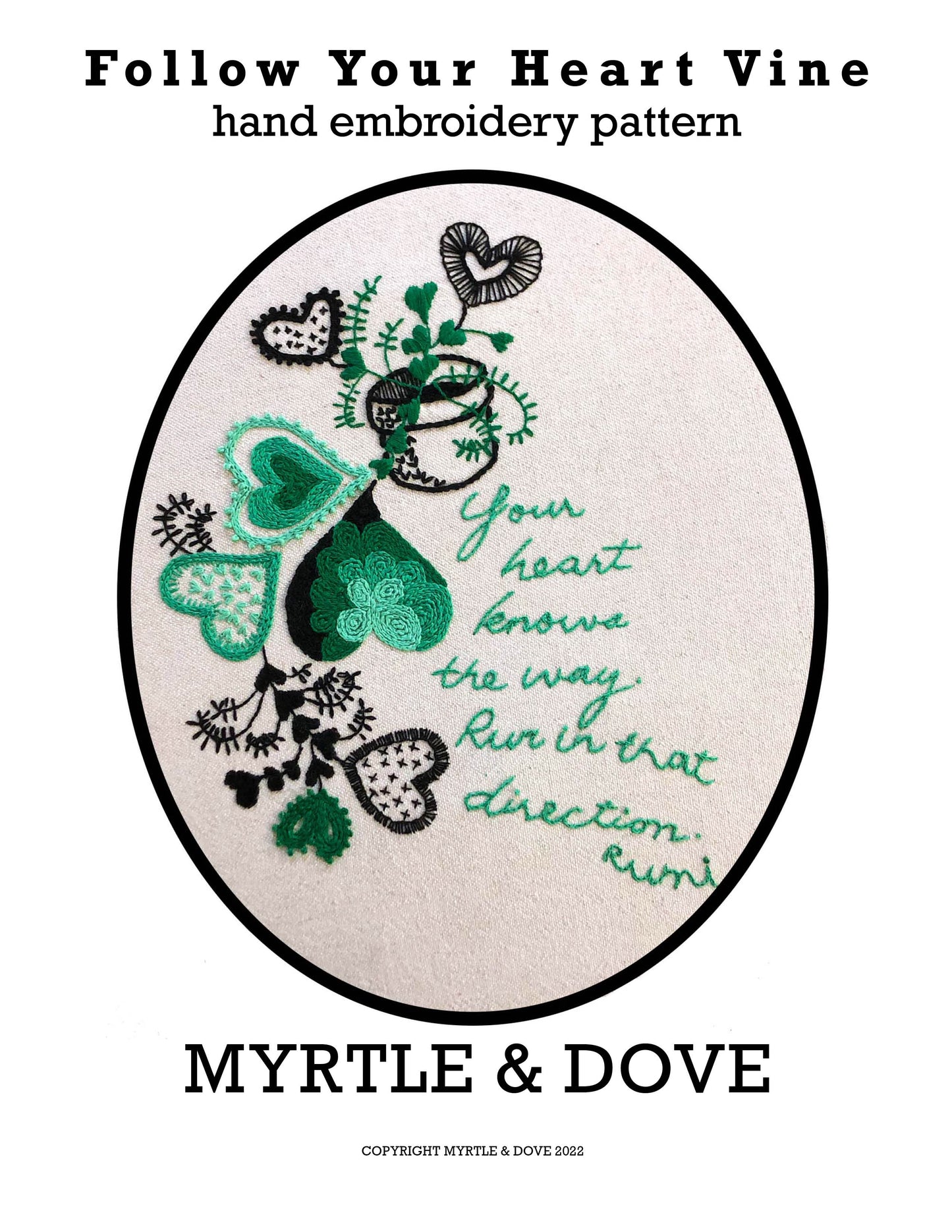 Follow Your Heart Vine - Hand Embroidery Pattern - PDF Only